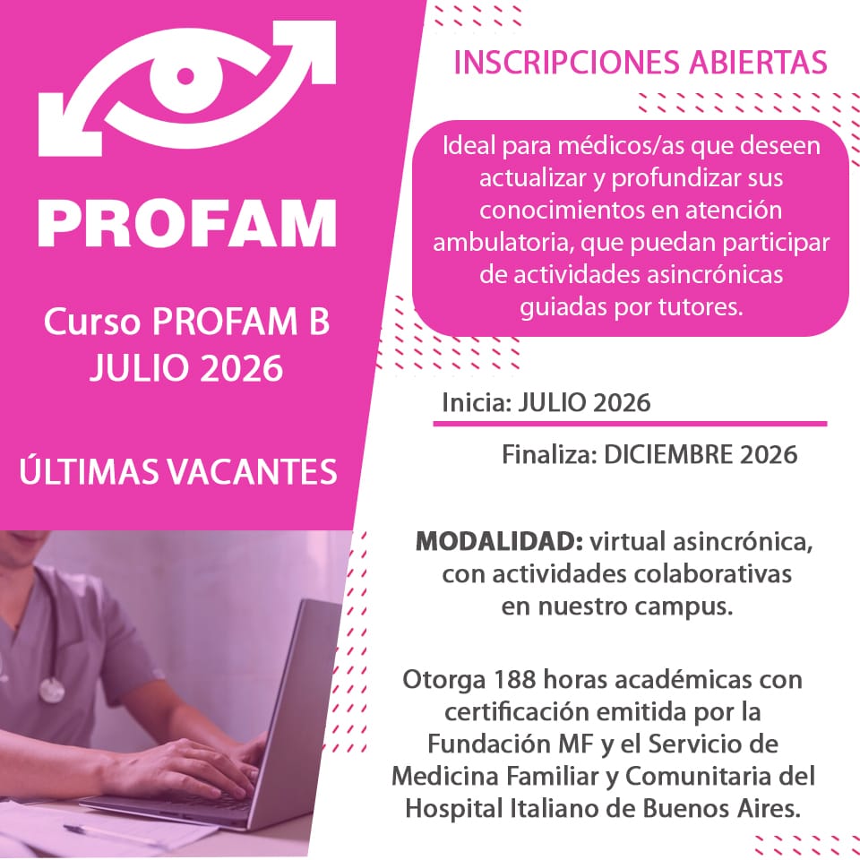 Curso Superior de Medicina Familiar y Ambulatoria PROFAM B - JULIO 2026 - Imagen 2